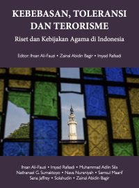 Sampul buku "Kebebasan, Toleransi dan Terorisme: Riset dan Kebijakan Agama di Indonesia"